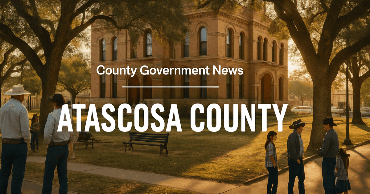 Atascosa County Updates: Voter Registration, Building Permits, and Community Engagement
