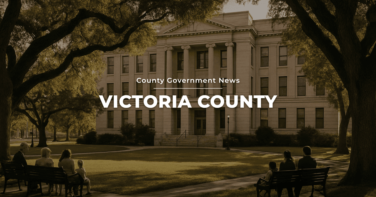 Victoria County Strengthens Emergency Preparedness Framework
