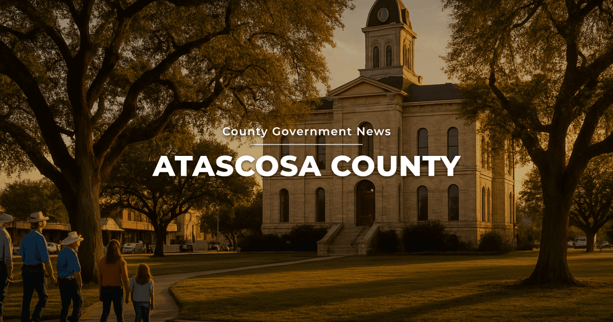 Atascosa County Prepares for Budget Hearings and Water Conservation Meeting